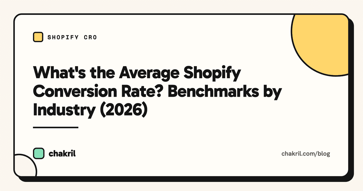 What's the Average Shopify Conversion Rate? Benchmarks by Industry (2026)