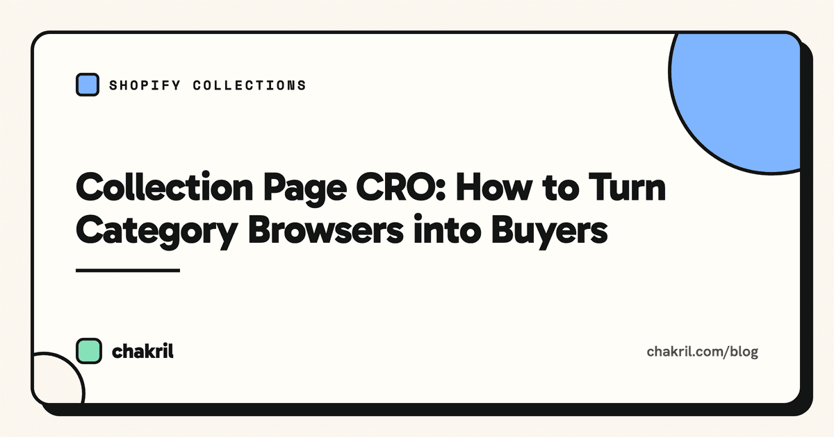 Collection Page CRO: How to Turn Category Browsers into Buyers