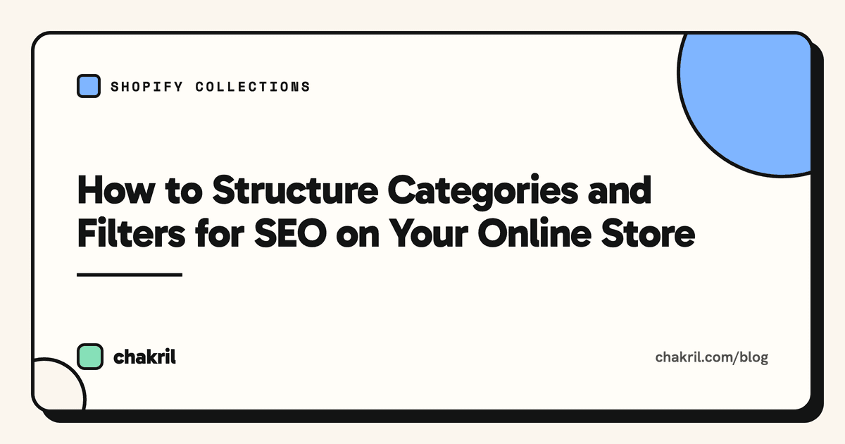 How to Structure Categories and Filters for SEO on Your Online Store